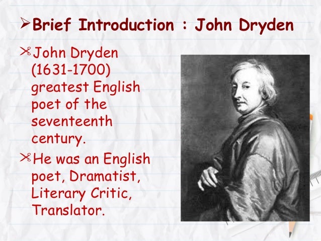 Critical Opinions of John Dryden